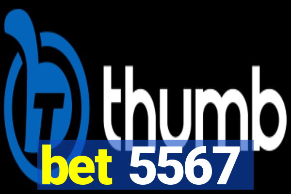 bet 5567